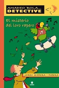 9788423671205 El Misterio del Loro Rapero
