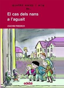 El Cas Dels Nans a L Aguait (C)