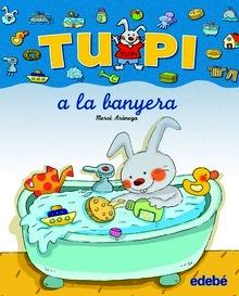 9788423672622 Tupi a la Banyera --Lletra Pal (C)