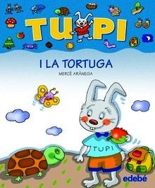 9788423672660 Tupi I la Tortuga--Lletra Pal (C)