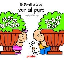 En David I la Laura: Van al Parc