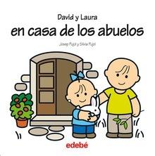 David y Laura: Van a Casa de los Abuelos