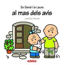 En David I la Laura: Van al mas Dels Avi