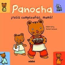 Panocha. ¡Feliz Cumpleaños, Mama!