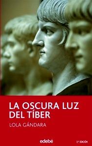 La Oscura Luz del Tíber