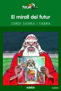El Mirall del Futur
