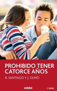 9788423676767 Prohibido Tener 14 Años