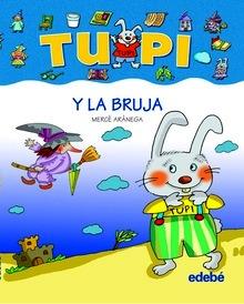 Tupi y la Bruja (Letra Palo)