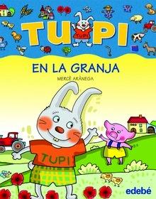 Tupi en la Granja (En Letra de Palo)