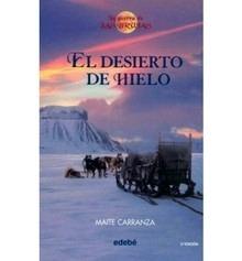 El Desierto de Hielo