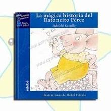 La Magica Historia del Ratoncito Perez