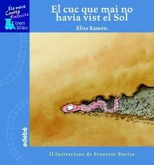 9788423678921 El Cuc que Mai no Havia Vist el Sol