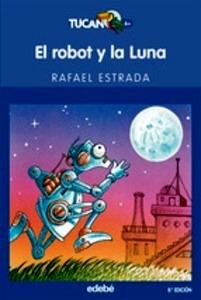 El Robot y la Luna