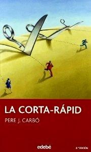 La Corta-Rapid