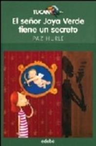 El Señor Joya Verde Tiene un Secreto