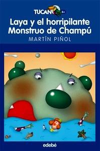 Laya y Horripilante Monstruo de Champú