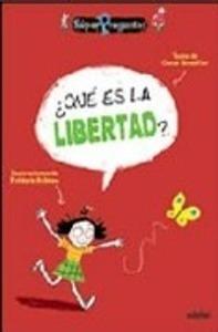 Qué Es la Libertad?