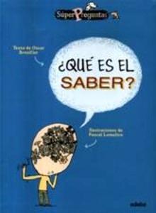 Qué Es el Saber?