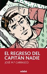 El Regreso del Capitán Nadie