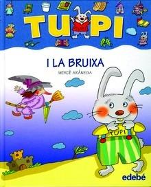 Tupi I la Bruixa (Lletra Manuscrita)
