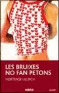 Les Bruixes no Fan Petons