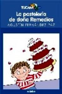 La Pasteleria de Doña Remedios
