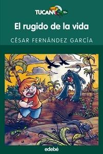 El Rugido de la Vida