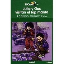 Julia y Gus Visitan el Top Manta