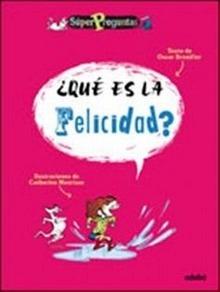 Que Es la Felicidad