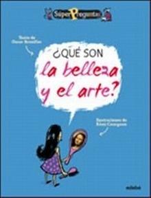 Que Es la Belleza y el Arte