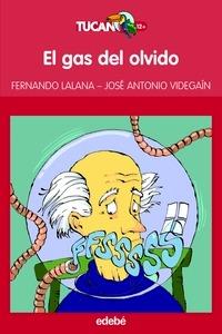 El Gas del Olvido