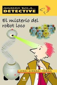 El Misterio del Robot Loco