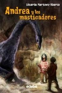 Andrea y los Masticadores