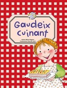 Gaudeix Cuinant