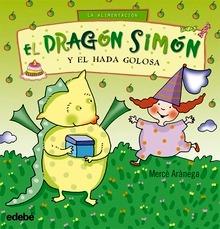 El Dragon Simon y el Hada Golosa