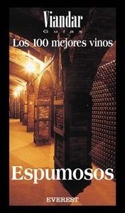 Los 100 mejores vinos espumosos