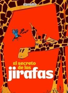 El Secreto de las Jirafas