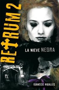 Retrum 2 'La Nieve Negra'