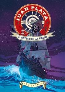 Juan Plata. el Misterio de los Piratas