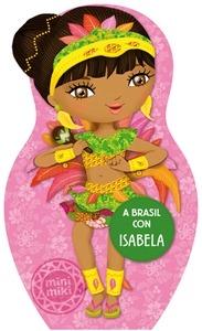 A Brasil con Isabela