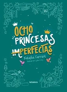 Ocho princesas (im)perfectas