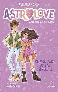 Astrolove 2. El mensaje de las estrellas