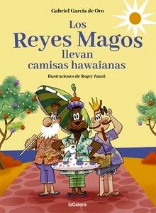 Los Reyes Magos llevan camisas hawaianas
