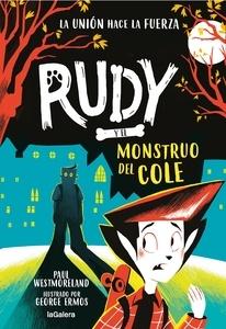 9788424674755 Rudy y el monstruo del cole