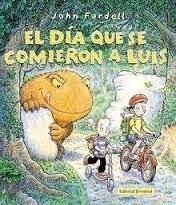 El Día que se Comieron a Luis