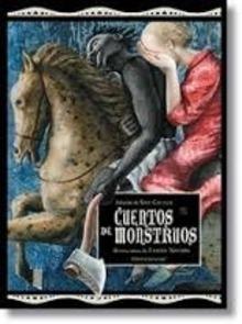 Cuentos de Monstruos 'Cuentos Clásicos de Monstruos y Otros Seres Monstruosos'