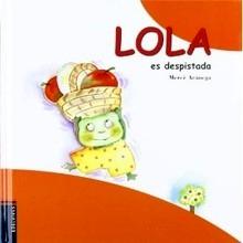 Lola Es Despistada