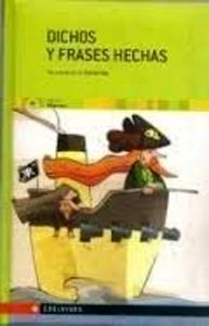 Dichos y Frases Hechas