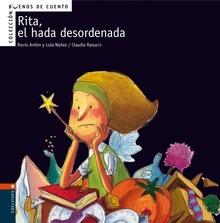 Rita el El Hada Desordenada