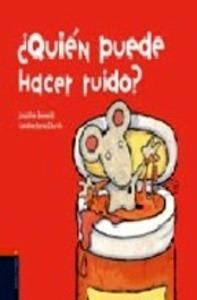¿Quien Puede Hacer Ruido?